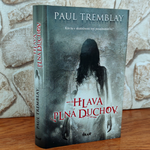 Hlava plná duchov, Paul Tremblay - knižná recenzia