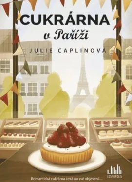 Cukráreň v Paríži Julie Caplinová cena
