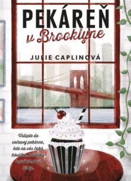 Pekáreň v Brooklyne Julie Caplinová cena