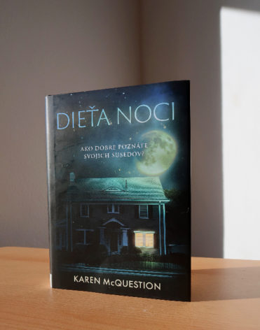 Dieťa noci, Karen McQuestion - knižná recenzia
