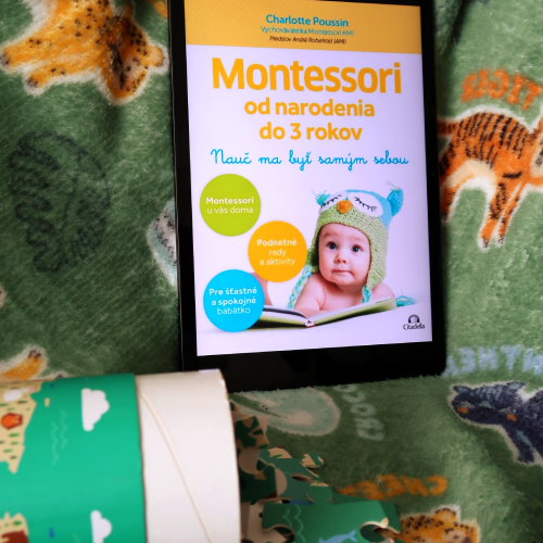 Montessori od narodenia do 3 rokov, Charlotte Poussin - knižná recenzia