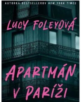 Apartmán v Paríži – Lucy Foleyová - cena
