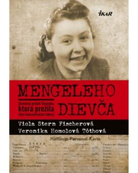 Mengeleho dievča - V. Stern Fischerová - cena