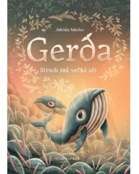 Gerda 2: Strach má veľké oči - Adrián Macho - cena