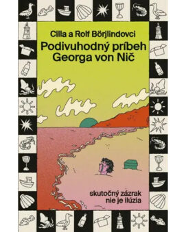 Podivuhodný príbeh Georga von Nič - Cilla Börjlind, Rolf Börjlind - cena