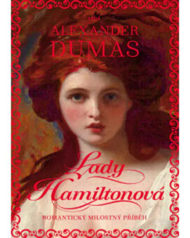 Lady Hamiltonová - Alexandre Dumas - cena
