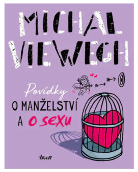 Povídky o manželství a o sexu - Michal Viewegh - cena