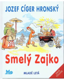 Smelý Zajko - Jozef Cíger Hronský - cena