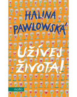 Užívej života! - Halina Pawlowská - cena