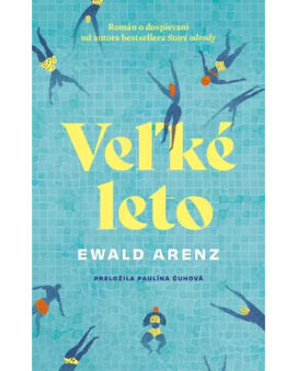 Veľké leto - Ewald Arenz - cena