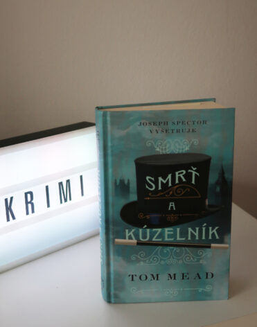 Smrť a kúzelník, Tom Mead - recenzia