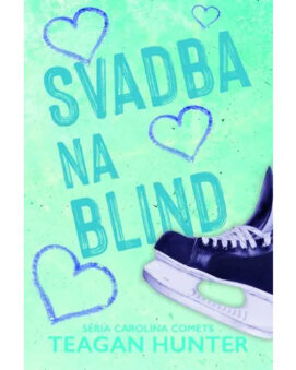 Svadba na blind - Teagan Hunter - cena