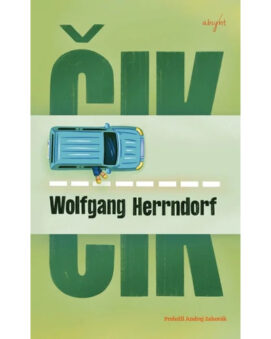 Čik - Wolfgang Herrndorf - cena