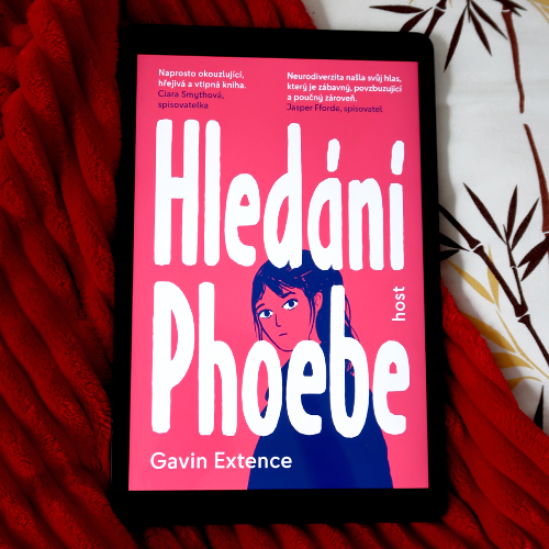 Hledání Phoebe, Gavin Extence - kinžná recenzia, autizmus