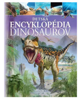 Detská encyklopédia dinosaurov - cena